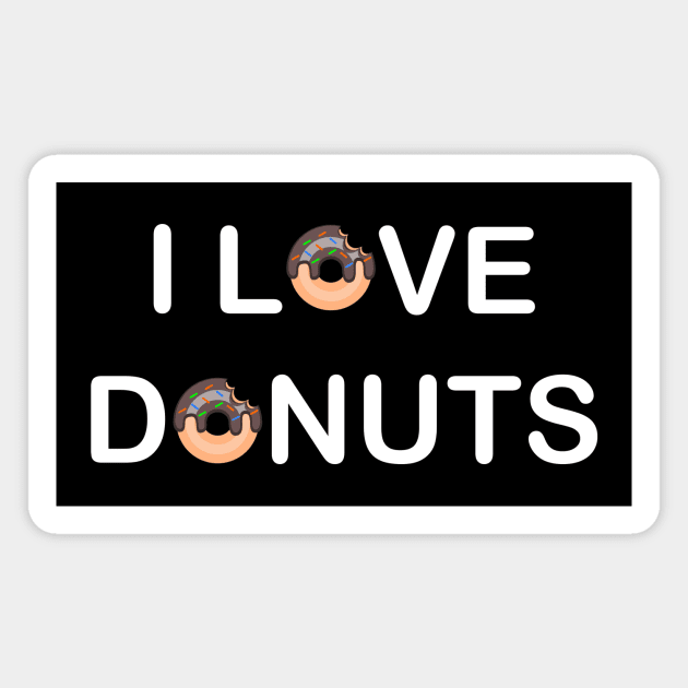 I Love Donuts Magnet by EmmaZo